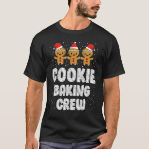 Cookie Backen Crew Weihnachten Lebkuchen Te T-Shirt
