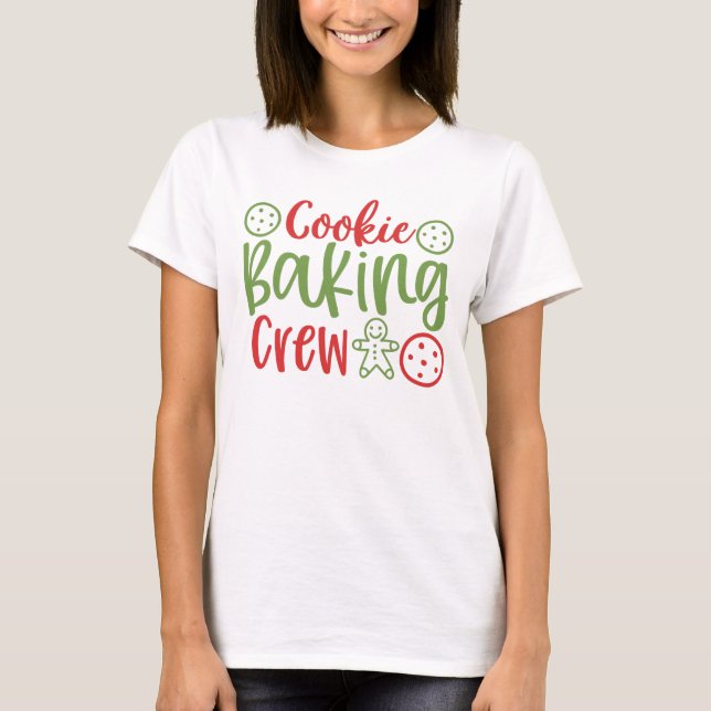 Cookie Backen Crew Weihnachtsfeiertag T - Shirt (Vorderseite)