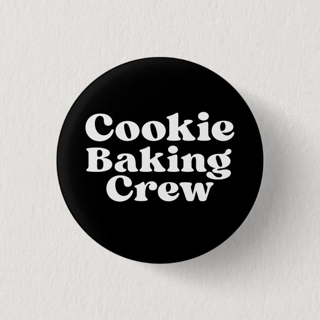 COOKIE BAKING CREW BUTTON (Vorderseite)