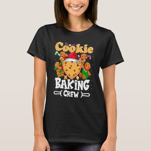 Cookie Baking Crew Christmas Santa Family Gingerbr T-Shirt (Vorderseite)