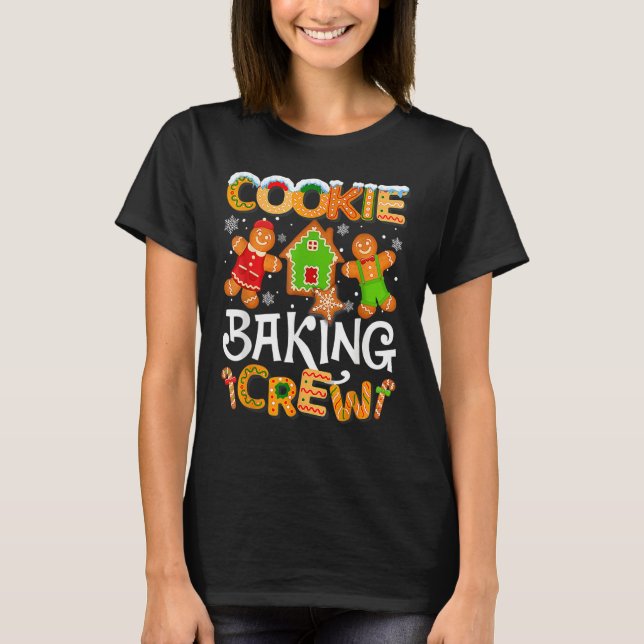 Cookie Baking Crew Family Christmas Gingerbread Te T-Shirt (Vorderseite)