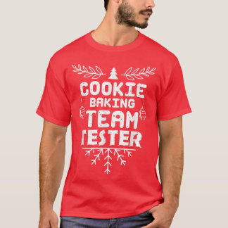 Cookie Baking Team Tester Cookie Liebhaber T-Shirt