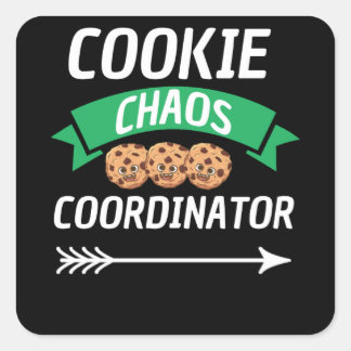 Cookie Chaos Koordinator Scouting Lover Quadratischer Aufkleber