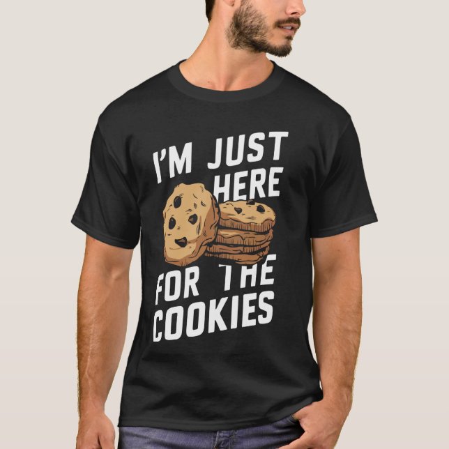 Cookie Chocolate Chips bin ich nur hier für das Co T-Shirt (Vorderseite)