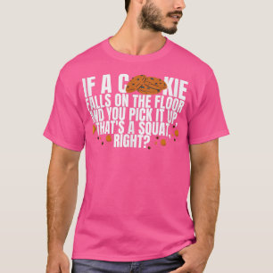 Cookie Lover Workout Fitness Gym Weight T-Shirt
