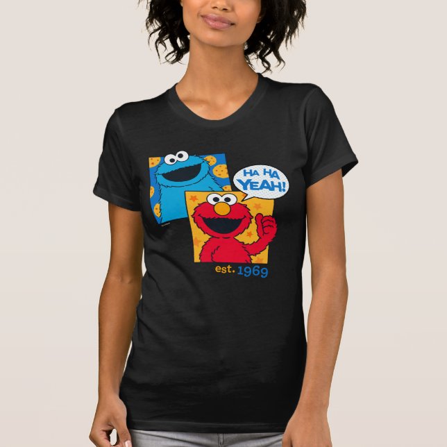 Cookie Monster & Elmo | Ha Ha Yeah T-Shirt (Vorderseite)
