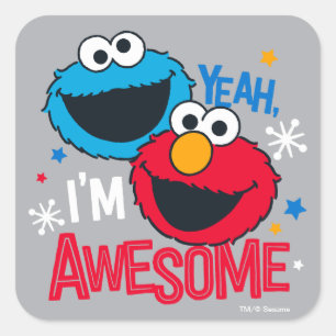 Cookie Monster & Elmo   Ja, ich bin großartig Quadratischer Aufkleber