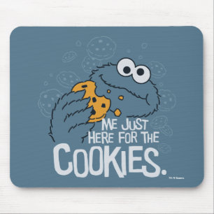 Cookie Monster   Ich bin nur wegen der Kekse hier Mousepad