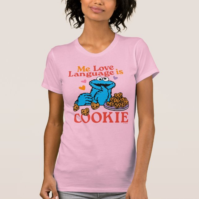 Cookie Monster | Valentinstag-Zitat T-Shirt (Vorderseite)