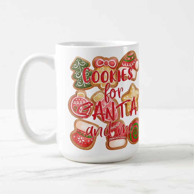 Cookies für den Weihnachtsmann und mich - Weihnach Kaffeetasse (Links)