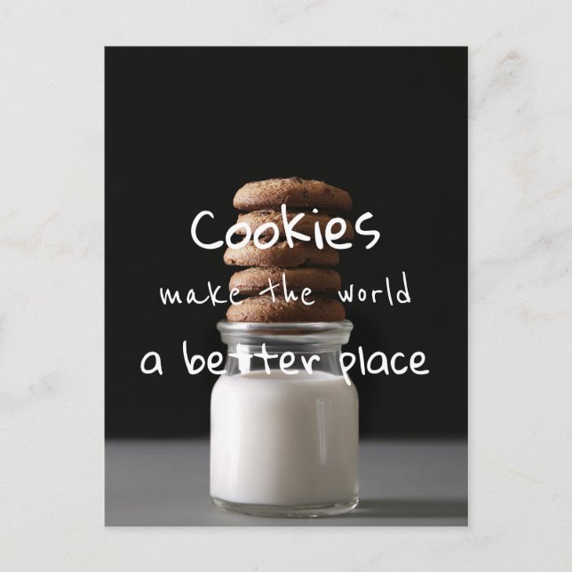 Cookies machen die Welt zu einem besseren Ort / Fo Postkarte (Vorderseite)
