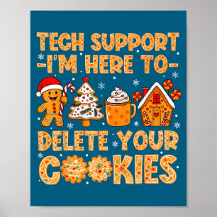 Cookies Tech Ich Lösche Hier Support Poster