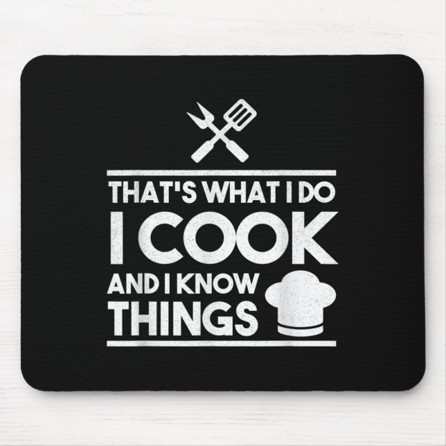 Cooking Chef That's What I Do I Cook And Know Thin Mousepad (Vorne)