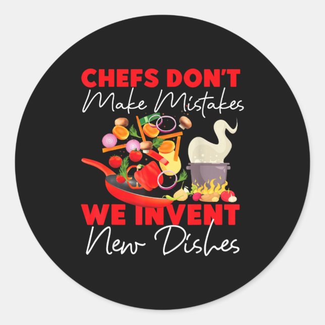 Cooking Cook Kitchen Chef Chefs Don't Make Mistake Runder Aufkleber (Vorderseite)