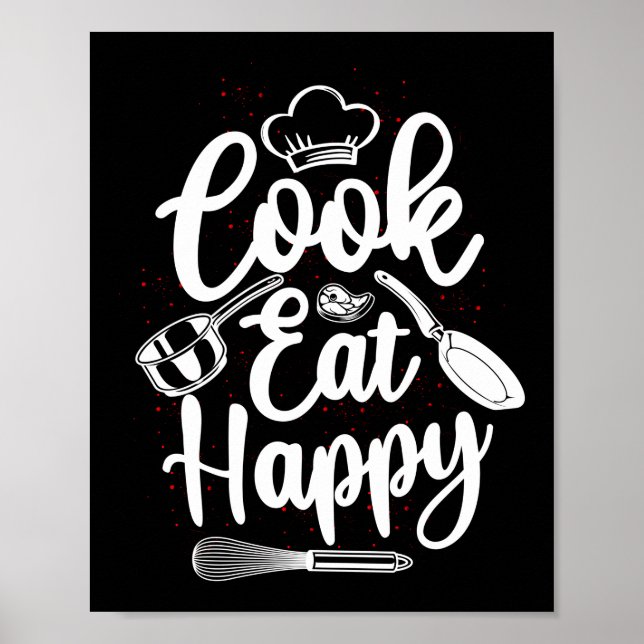 Cooking Kitchen Koch Koch essen Happy Cook Poster (Vorne)