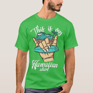 Cool Aloha Hawaii für Männer Frauen Jungen Das ist T-Shirt