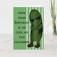Cool als Gurken zum Geburtstag