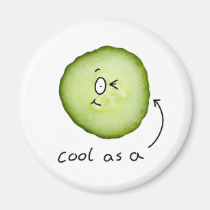 cool als Gurkenmagnet Magnet