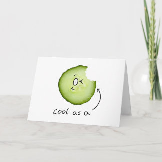 cool as a cucumber greecard karte