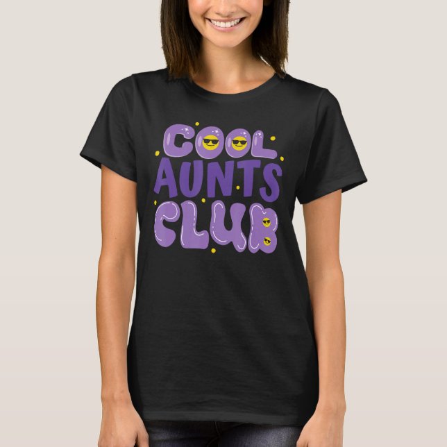 Cool Aunts Club Best Aunt Ever Fun Auntie Retro Wo T-Shirt (Vorderseite)