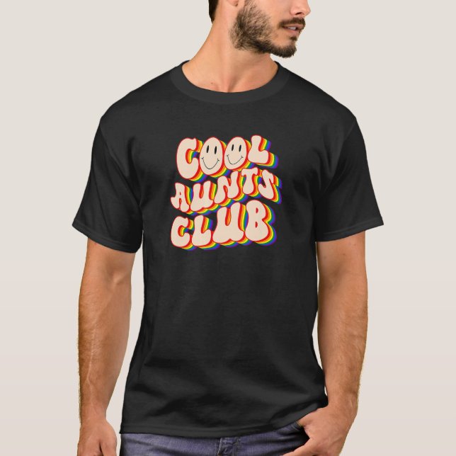 Cool Aunts Club LGBTQ Pride Gay Pride Rainbow LGBT T-Shirt (Vorderseite)