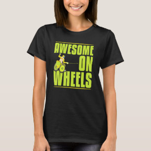 Cool Awesome On Wheels Paralympics Power Betreuer T-Shirt