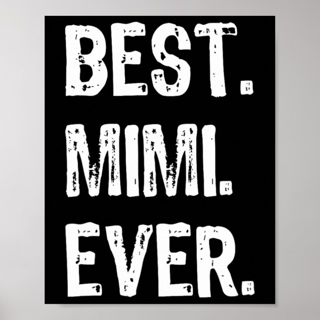 Cool Beste Mimi-Ever-Familie Funny Poster (Vorne)
