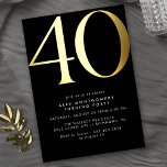 Cool Black and Gold | Womens or Mens 40th Birthday Folieneinladung<br><div class="desc">Modern minimal style 40th birthday invitations with heading "40" text in real metallic foil. Your event details are printed in matte white. Black with gold accents.</div>