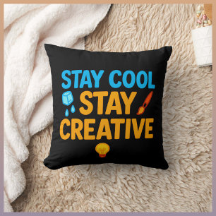 Cool Bleibe, kreativ dekoratives Kissen -