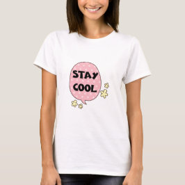 cool bleibe T-Shirt