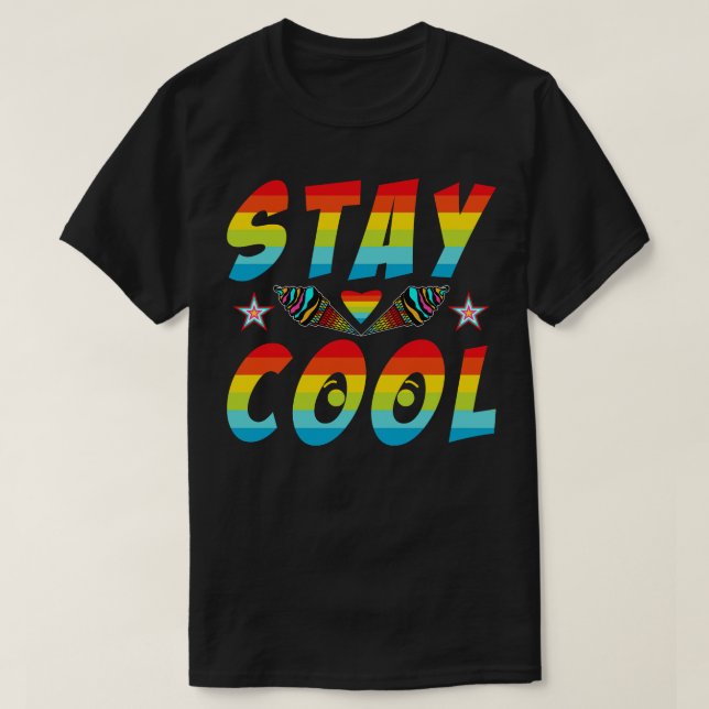Cool bleibe T-Shirt (Design vorne)