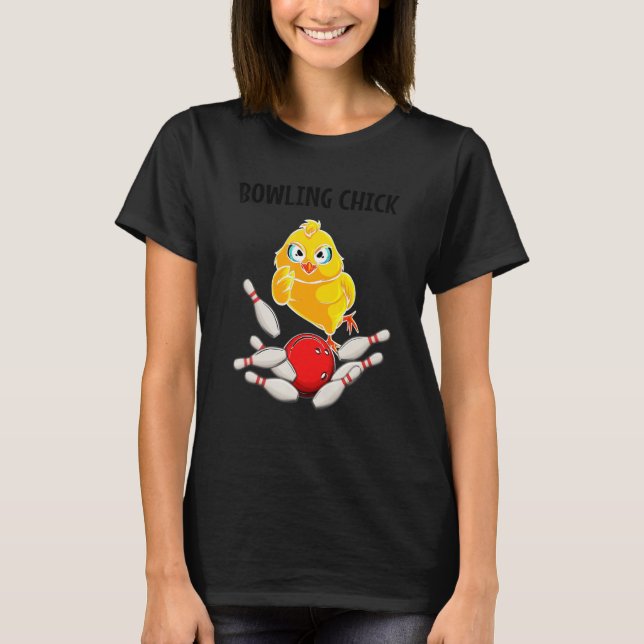 Cool Bowler For Women Girls Ladies Bowling Chick S T-Shirt (Vorderseite)