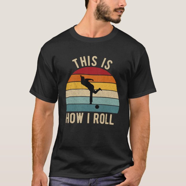 Cool Bowling für einen Bowling-Spieler T-Shirt (Vorderseite)
