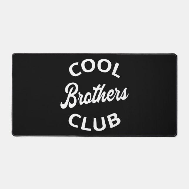 Cool Brothers Club I Schreibtischunterlage (Vorderseite)