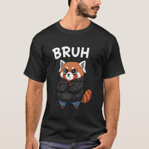 Cool Bruh Roter Panda Lustiger Cartoon Bär Männer  T-Shirt