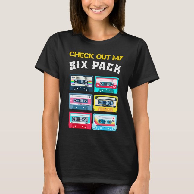 Cool Check Out My 6 Pack  Sarcastic Music Cool Des T-Shirt (Vorderseite)