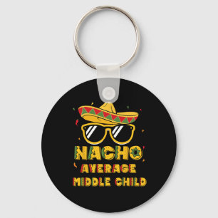 Cool Cinco De Mayo Nacho Durchschnittliches mittle Schlüsselanhänger
