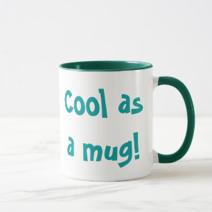 Cool comme tasse !