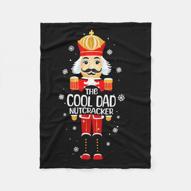 Cool Dad Nutcracker Funny Christmas Family Matchin Fleecedecke (Vorderseite)