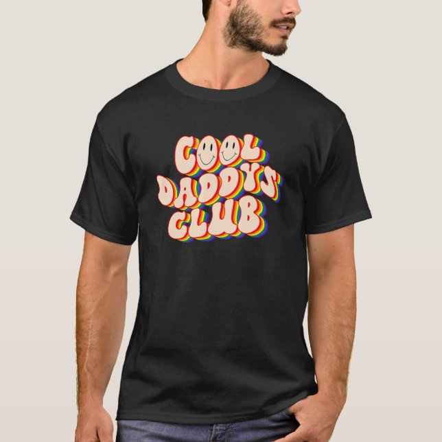 Cool Daddys Club LGBTQ Pride Gay Pride Rainbow LGB T-Shirt (Vorderseite)
