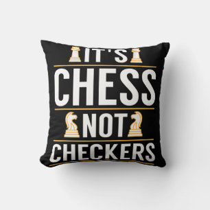 cool, das ist Schach, nicht Dame, Dame-Spieler Ges Kissen