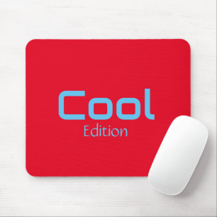 Cool Edition Mousepad