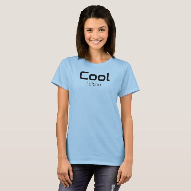Cool Edition T - Shirt (Vorne ganz)