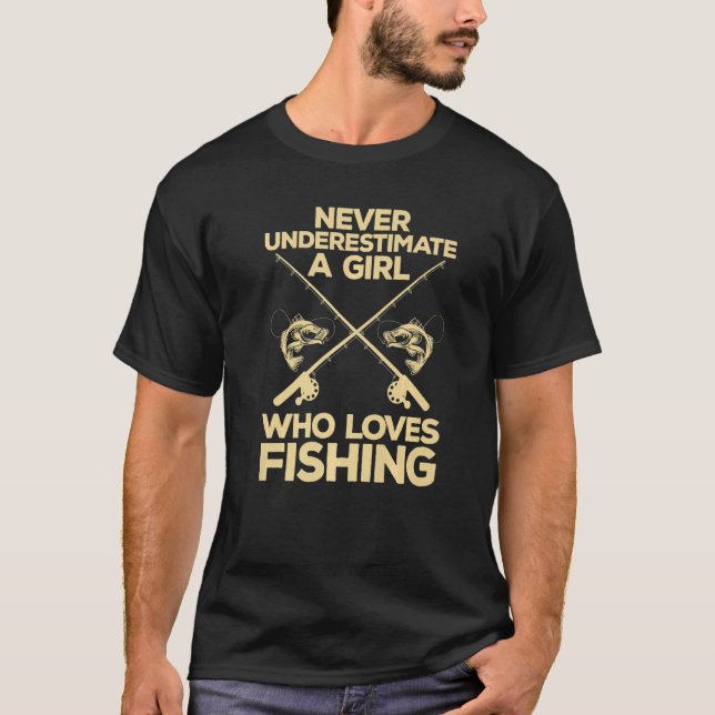 Cool Fishing For Women Girls Fisherman Fish Lure S T-Shirt (Vorderseite)