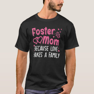 Cool Foster Mama für Girls Foster Liebe T-Shirt