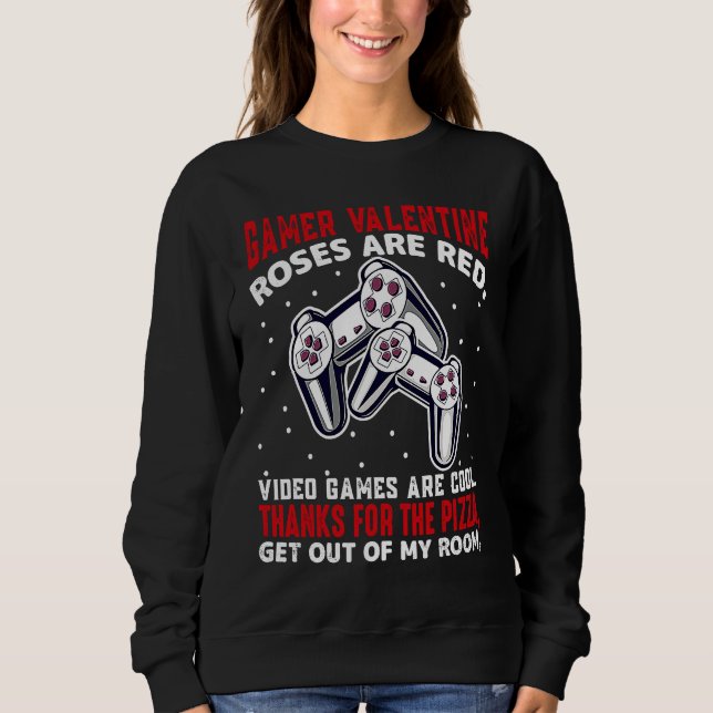 Cool Gamer Valentine  Video Games Roses Are Red Po Sweatshirt (Vorderseite)