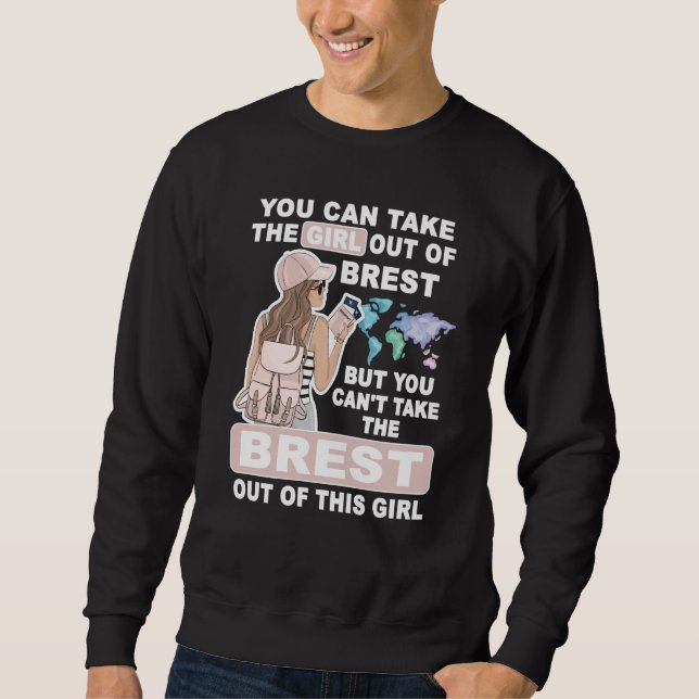 Cool Girl from Brest City Proud Brest Girl Sweatshirt (Vorderseite)