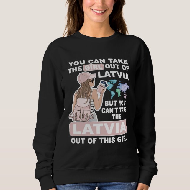 Cool Girl from Latvia  Proud Latvia Girl Sweatshirt (Vorderseite)