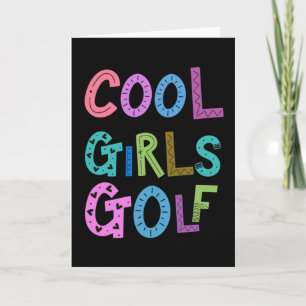 Cool Girls Golf Golfspielen Lover Sport Damen Kind Karte