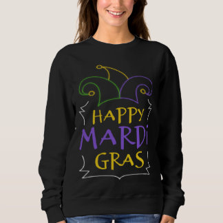 Cool Happy Mardi Gras Clown Hat Carnival Celebrati Sweatshirt